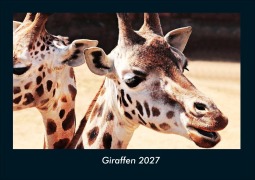 Cover-Bild zum Titel 'Giraffen 2027 Fotokalender DIN A4' von 'Tobias Schmitt, Kevin Heber'