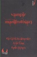 Vampir Manifestolari - Giovanni Scognamillo, Fatih Danaci, Aylin Ünal