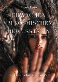 Cover-Bild zum Titel 'Erwachen im kosmischen Bewusstsein' von 'Nicole Frost'