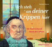 Cover-Bild zum Titel 'Ich steh an deiner Krippen hier' von 'Paul Gerhardt, Reinhard Mawick'