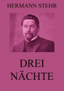 Cover-Bild zum Titel 'Drei Nächte' von 'Hermann Stehr'