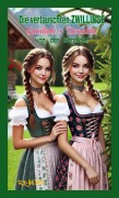 Cover-Bild zum Titel 'ALPENLAND_SAGA___"Die vertauschten ZWILLINGE......"' von 'RAYMONDi'
