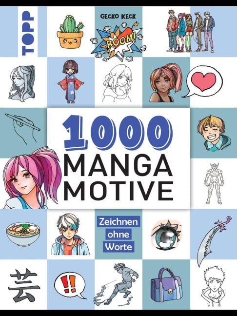 1000 Manga Motive zeichnen - Gecko Keck