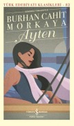 Cover-Bild zum Titel 'Ayten Ciltli' von 'Burhan Cahit Morkaya'