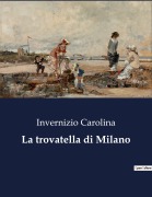 Cover-Bild zum Titel 'La trovatella di Milano' von 'Invernizio Carolina'