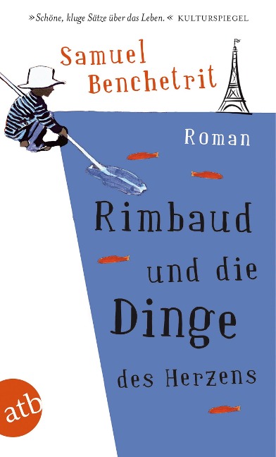 Rimbaud und die Dinge des Herzens - Samuel Benchetrit