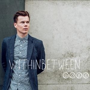 Withinbetween - Dorn