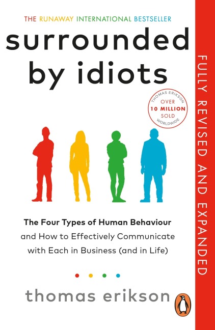Surrounded by Idiots - Thomas Erikson