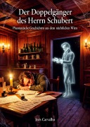 Cover-Bild zum Titel 'Der Doppelgänger des Herrn Schubert' von 'Inês Carvalho'