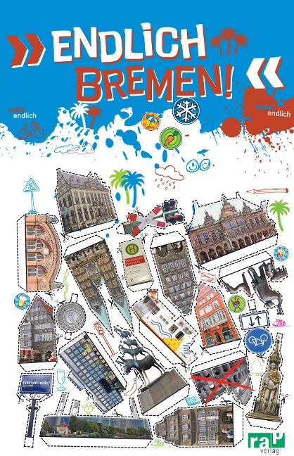 Endlich Bremen! - Matthias Holthaus, Marian Jarzak, Malina Klencke, Marlen, Lena Häfermann
