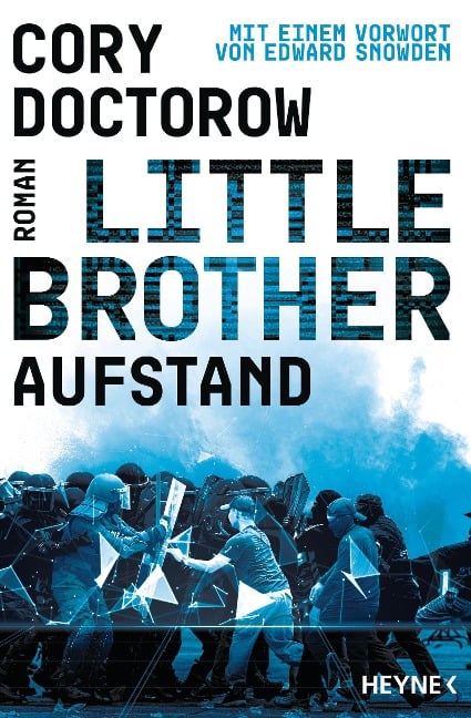 Little Brother - Aufstand - Cory Doctorow