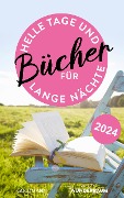 Bücher für helle Tage und lange Nächte Frühjahr 2024 - 