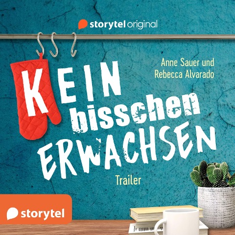 (K)ein bisschen erwachsen - Trailer - Anne Sauer