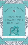 Cover-Bild zum Titel 'Hochzeit kommt vor dem Fall' von 'Dorothy L. Sayers'