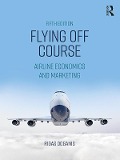 Cover-Bild zum Titel 'Flying Off Course' von 'Rigas Doganis'