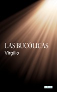 Cover-Bild zum Titel 'Las Bucólicas - Virgilio' von 'Virgilio'