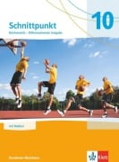 Cover-Bild zum Titel 'Schnittpunkt Mathematik 10. Schulbuch mit Medien Klasse 10. Differenzierende Ausgabe Nordrhein-Westfalen' von ''