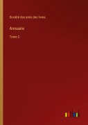 Cover-Bild zum Titel 'Annuaire' von 'Société Des Amis Des Livres'