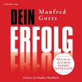Cover-Bild zum Titel 'Dein Erfolg' von 'Manfred Gortz'
