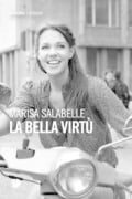 Cover-Bild zum Titel 'La bella virtù' von 'Marisa Salabelle'