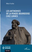 Cover-Bild zum Titel 'Les antinomies de la pensée bourgeoise chez Lukács' von 'Nikos Foufas'