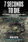 Cover-Bild zum Titel '7 Seconds to Die' von 'Antal John F Antal'