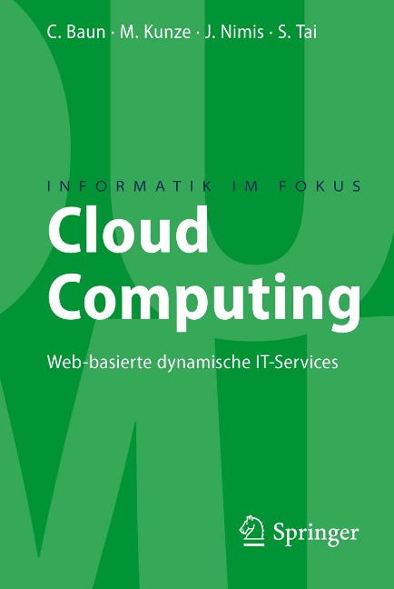 Cloud Computing - Christian Baun, Stefan Tai, Jens Nimis, Marcel Kunze