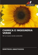 Cover-Bild zum Titel 'CHIMICA E INGEGNERIA VERDE' von 'Dimitrios Anastasiou'