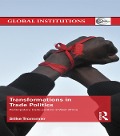 Cover-Bild zum Titel 'Transformations in Trade Politics' von 'Silke Trommer'