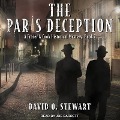 The Paris Deception - David O. Stewart