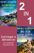 Cover-Bild zum Titel 'Gefährlicher Lavendel & Das Grab unter Zedern' von 'Remy Eyssen'
