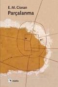 Cover-Bild zum Titel 'Parcalanma' von 'Emil Michel Cioran'