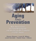 Cover-Bild zum Titel 'Aging and Prevention' von 'Robert E Hess'