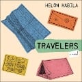Cover-Bild zum Titel 'Travelers Lib/E' von 'Helon Habila'