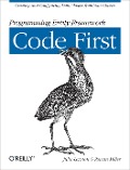 Cover-Bild zum Titel 'Programming Entity Framework: Code First' von 'Julia Lerman, Rowan Miller'