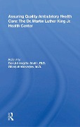 Cover-Bild zum Titel 'Assuring Quality Ambulatory Health Care' von 'Donald Angehr Smith'