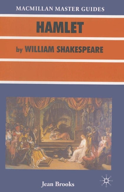 Hamlet by William Shakespeare - Jean R Brooks