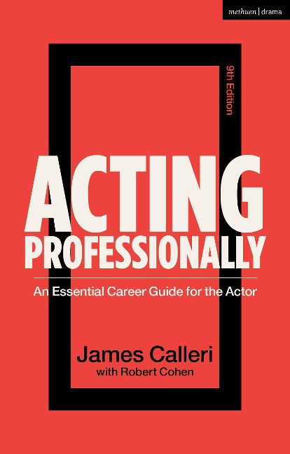 Acting Professionally - Robert Cohen, James Calleri