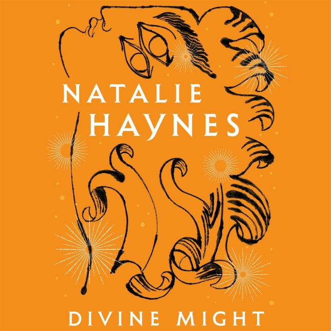 Divine Might - Natalie Haynes