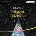 Weihnachten auf der Lindwurmfeste - Walter Moers