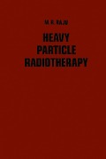 Cover-Bild zum Titel 'Heavy Particle Radiotherapy' von 'M. Raju'