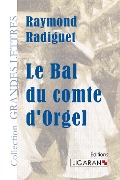 Le Bal du comte d'Orgel (grands caractères) - Raymond Radiguet