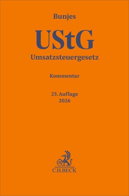 Umsatzsteuergesetz. UStG - Johann Bunjes, Reinhold Geist