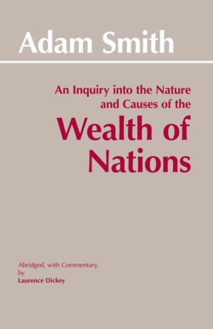 The Wealth of Nations - Adam Smith