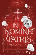 Cover-Bild zum Titel 'Perlinetta - In Nomine Patris 2' von 'Angelina Conti'