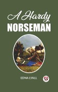 Cover-Bild zum Titel 'Hardy Norseman' von 'Edna Lyall'