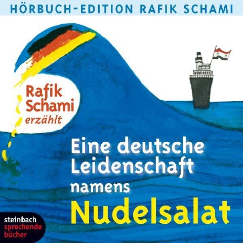 Eine deutsche Leidenschaft namens Nudelsalat - Rafik Schami