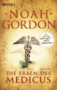 Cover-Bild zum Titel 'Die Erben des Medicus' von 'Noah Gordon'