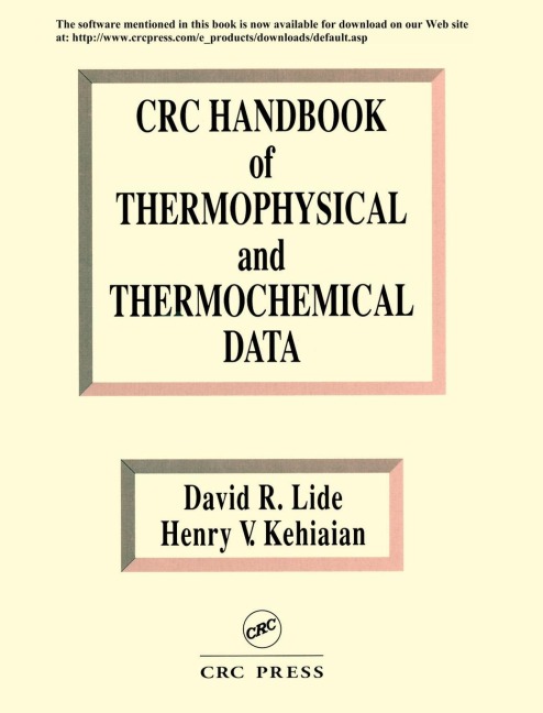 CRC Handbook of Thermophysical and Thermochemical Data - David R. Lide, Henry V. Kehiaian