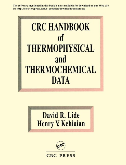 CRC Handbook of Thermophysical and Thermochemical Data - David R. Lide, Henry V. Kehiaian